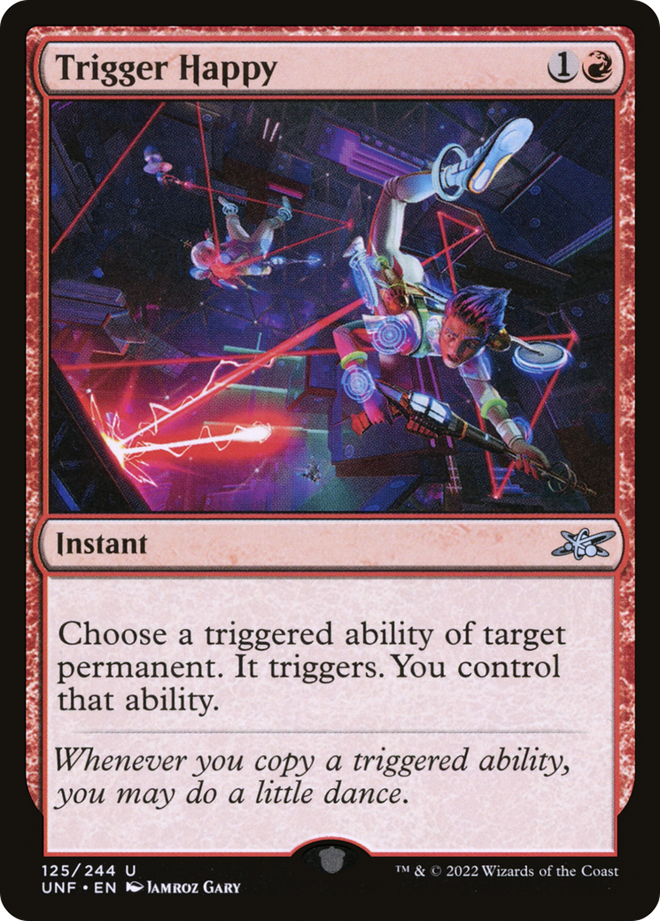 Image of Trigger Happy (UNF-125) - Unfinity