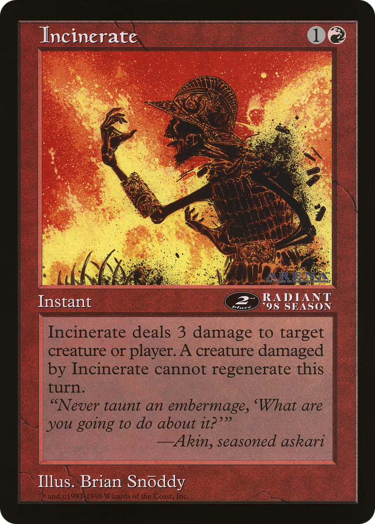Image of Incinerate (OLEP-043) - Oversized League Prizes