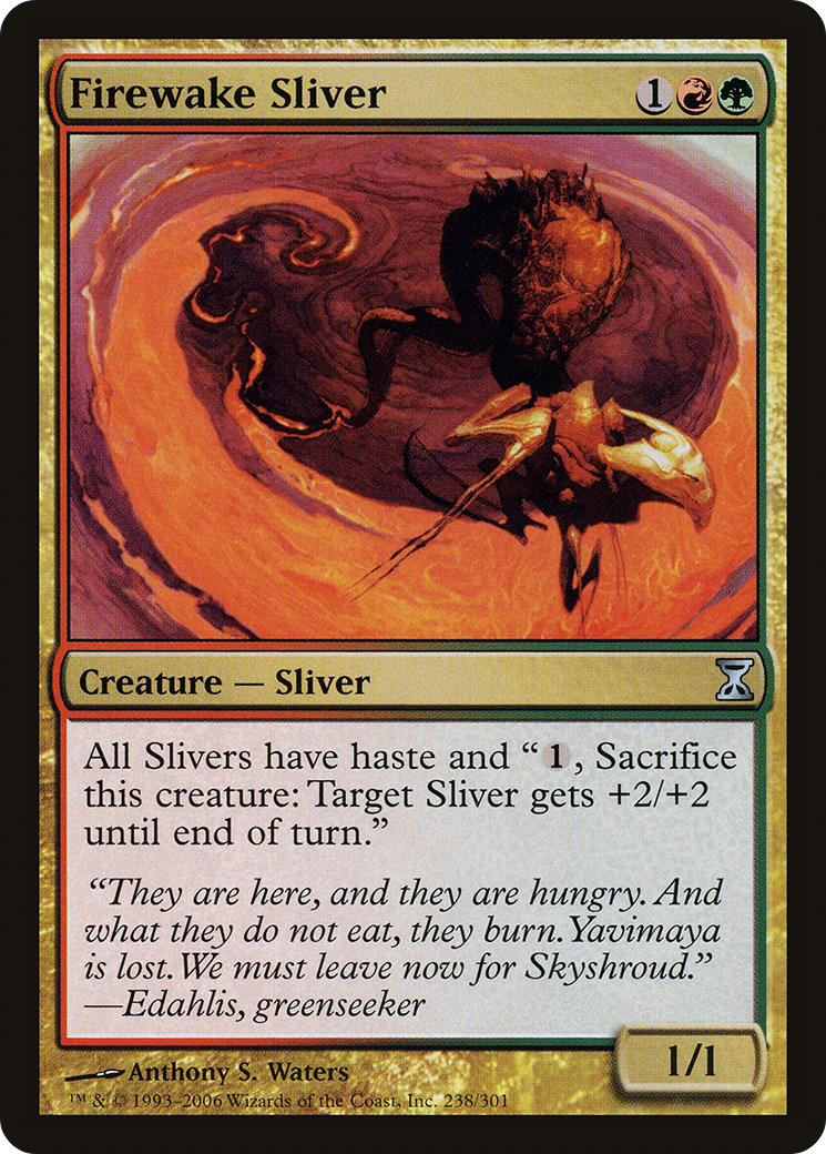 Image of Firewake Sliver (TSP-238) - Time Spiral