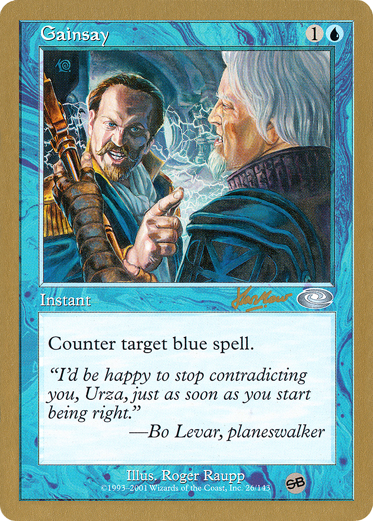 Image of Gainsay - 2002 Sim Han How (PLS) (SB) (WCD-) - World Championship Decks 2002
