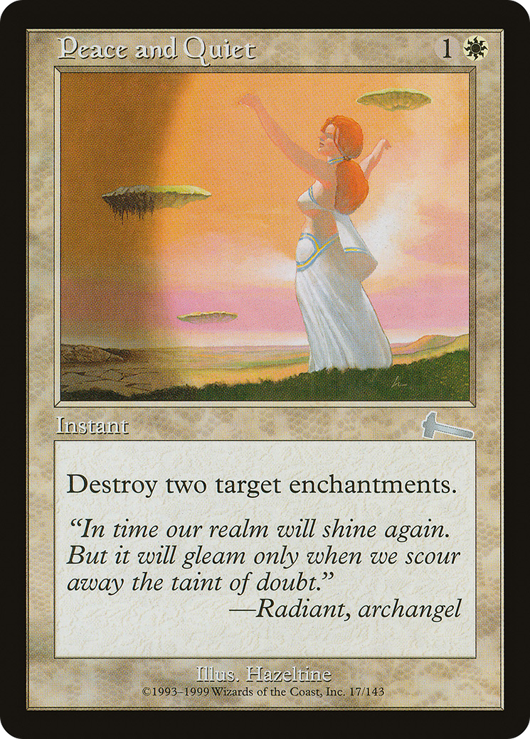 Image of Peace and Quiet (ULG-017) - Urza's Legacy Foil