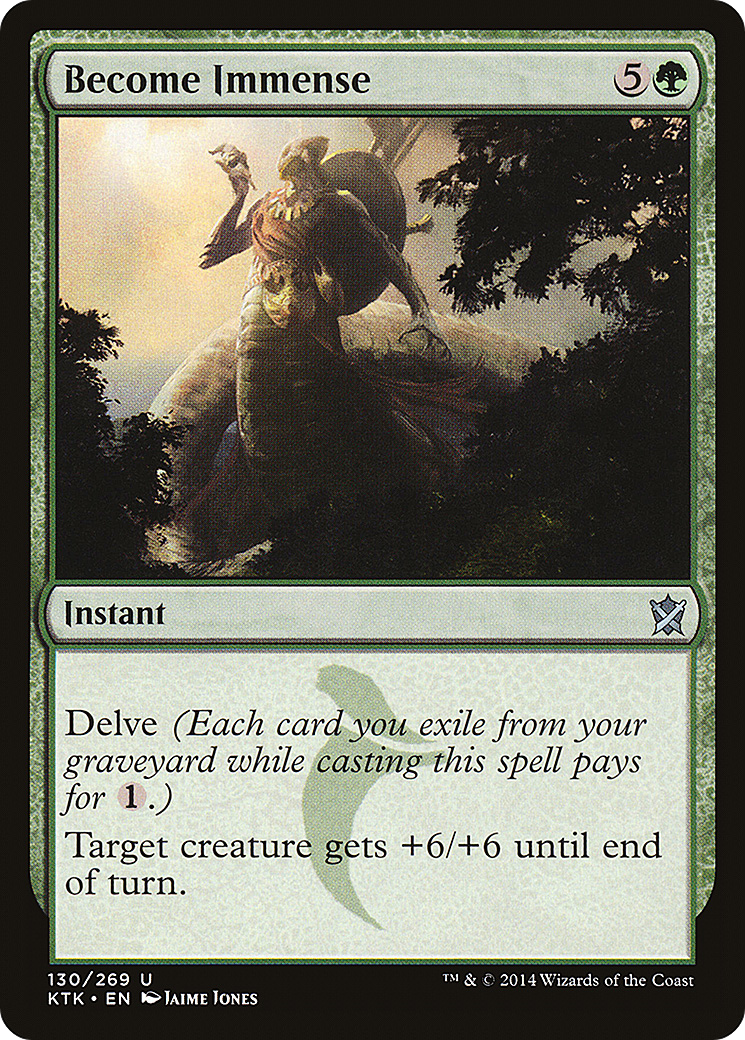 Image of Become Immense (KTK-130) - Khans of Tarkir Foil