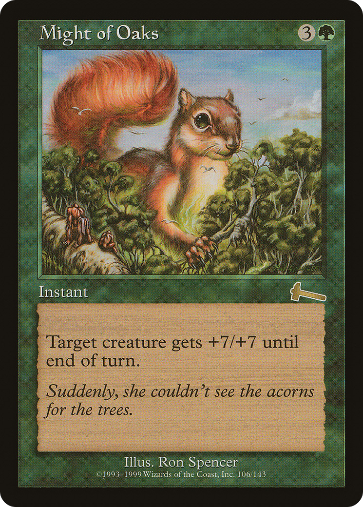 Image of Might of Oaks (ULG-106) - Urza's Legacy Foil