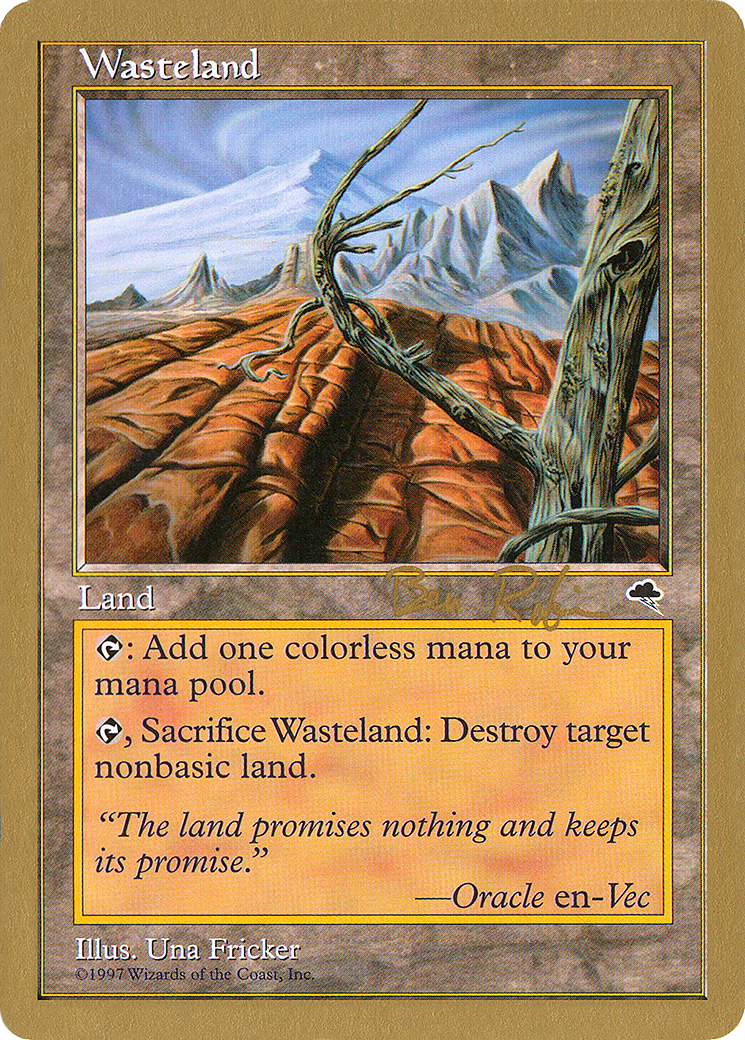 Image of Wasteland - 1998 Ben Rubin (TMP) (WCD-) - World Championship Decks 1998