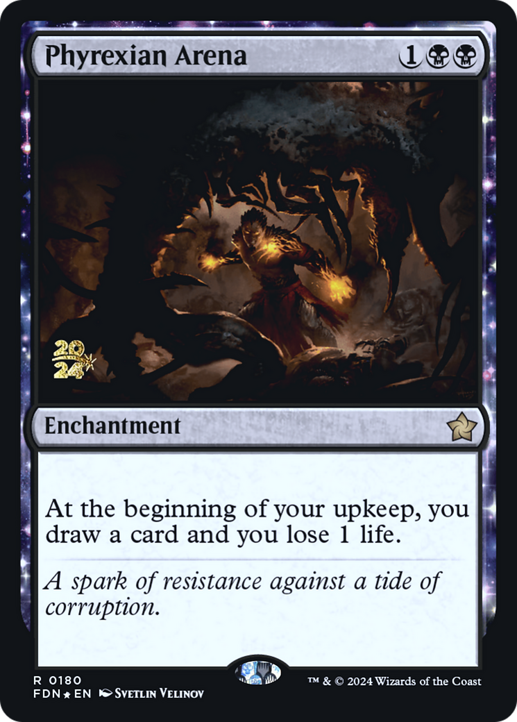 Image of Phyrexian Arena (FDN) (PRE-180) - Foundations Promos: (enchantment) Foil