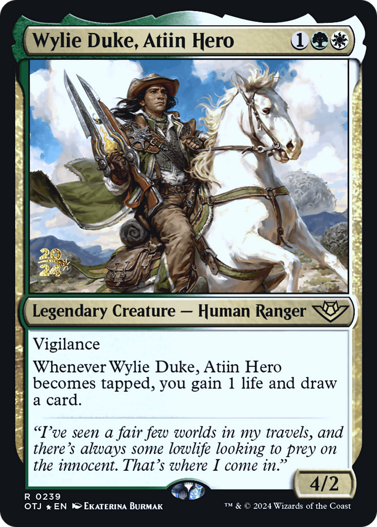 Image of Wylie Duke, Atiin Hero (PRE-239) - Outlaws of Thunder Junction Promos Foil