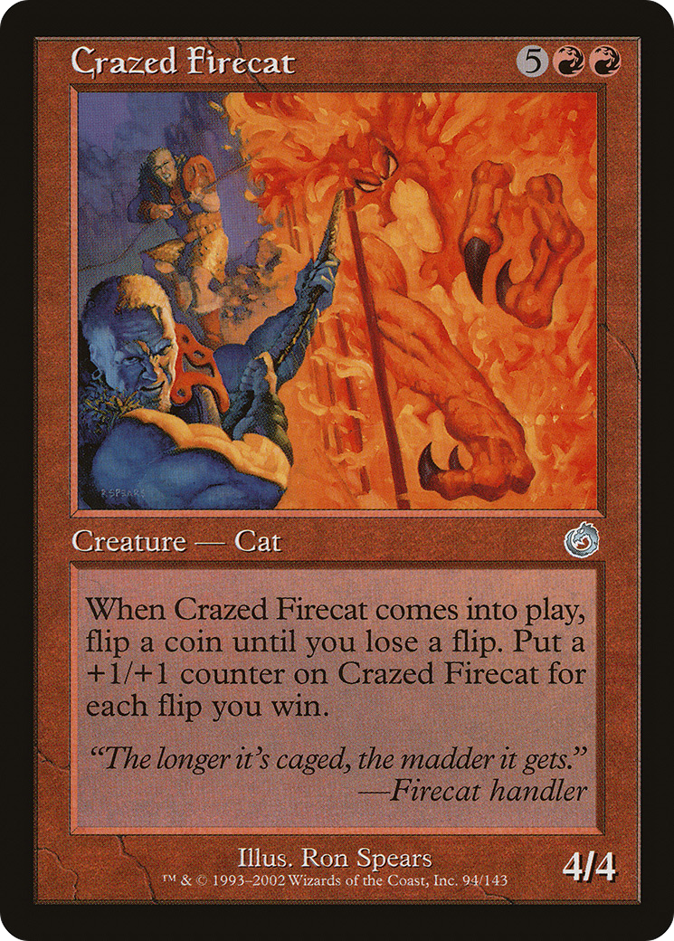 Image of Crazed Firecat (TOR-094) - Torment Foil