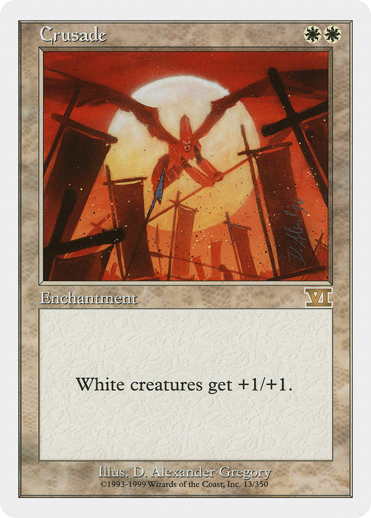 Image of Crusade (6ED-013) - Classic Sixth Edition