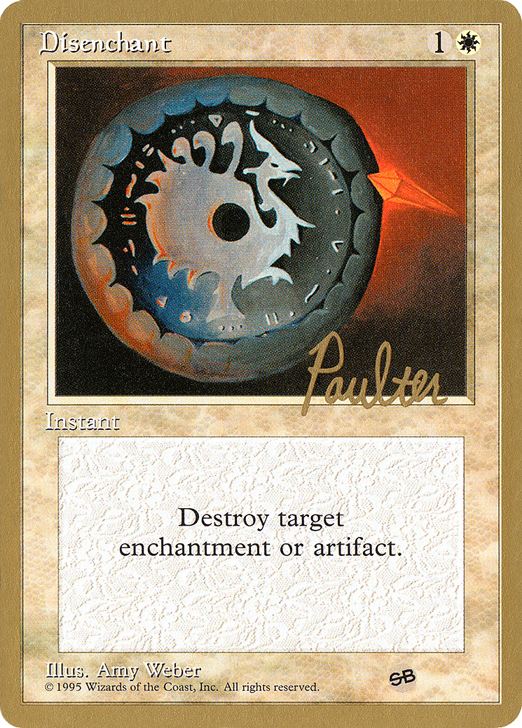 Image of Disenchant - 1996 Preston Poulter (4ED) (SB) (WCD-) - Pro Tour Collector Set