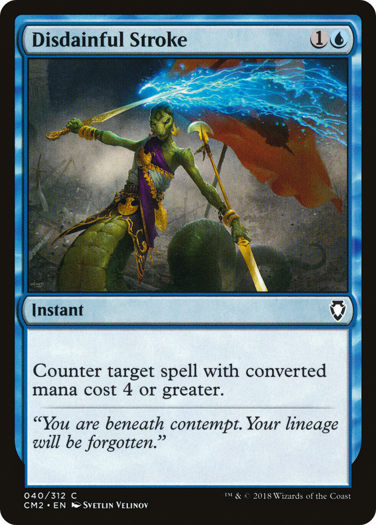 Image of Disdainful Stroke (CM2-040) - Commander Anthology Volume II