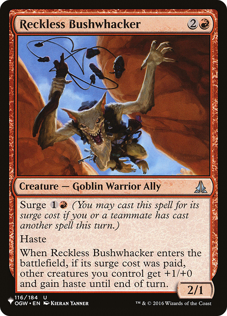 Image of Reckless Bushwhacker (LIST-OGW-116) - The List