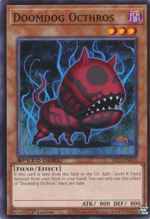 Image of Doomdog Octhros (SBC2-ENE10) - Speed Duel: Battle City Finals 1st Edition