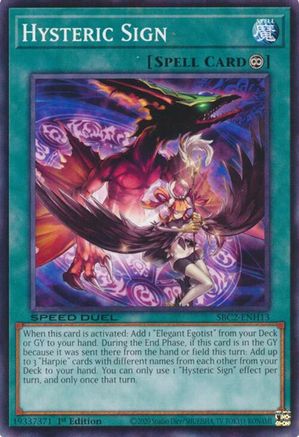 Image of Hysteric Sign (SBC2-ENH13) - Speed Duel: Battle City Finals 1st Edition