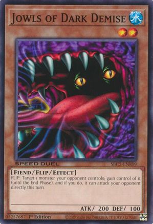 Image of Jowls of Dark Demise (SBC2-ENE09) - Speed Duel: Battle City Finals 1st Edition