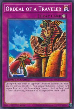 Image of Ordeal of a Traveler (SBC2-ENG17) - Speed Duel: Battle City Finals 1st Edition