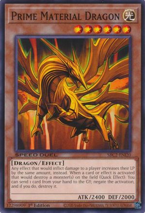 Image of Prime Material Dragon (SBC2-ENI20) - Speed Duel: Battle City Finals 1st Edition