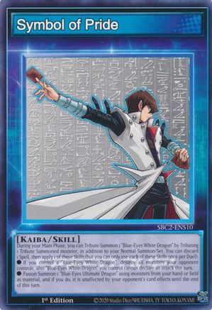 Image of Symbol of Pride (SBC2-ENS10) - Speed Duel: Battle City Finals 1st Edition