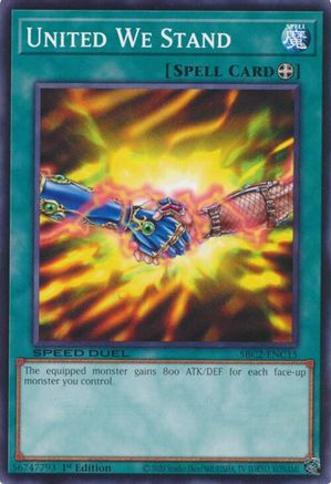 Image of United We Stand (SBC2-ENC15) - Speed Duel: Battle City Finals 1st Edition