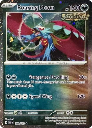 Image of Roaring Moon 109/162  - Holofoil Miscellaneous Cards & Products - Rare