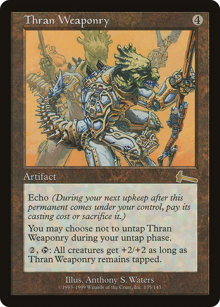 Image of Thran Weaponry (ULG-135) - Urza's Legacy