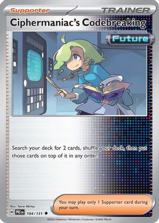 Image of Ciphermaniac's Codebreaking 104/131  - Reverse Holofoil SV Prismatic Evolutions - Uncommon