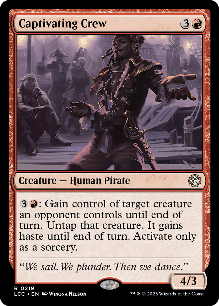 Image of Captivating Crew (LCC-219) - The Lost Caverns of Ixalan Commander