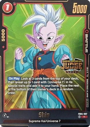 Image of Shin - FB04-007 (Judge Pack (Store Judge) 03) (FB04-007) - Tournament and Championship Promos Holofoil
