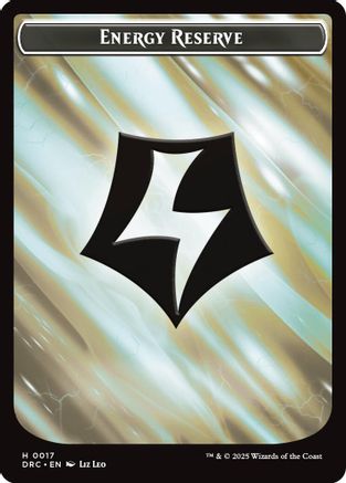 Image of Energy Reserve // Energy Reserve Double-Sided Token (DRC-017) - Commander: Aetherdrift