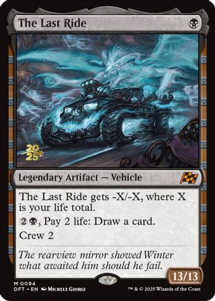 Image of The Last Ride (PRE-094) - Prerelease Cards Foil