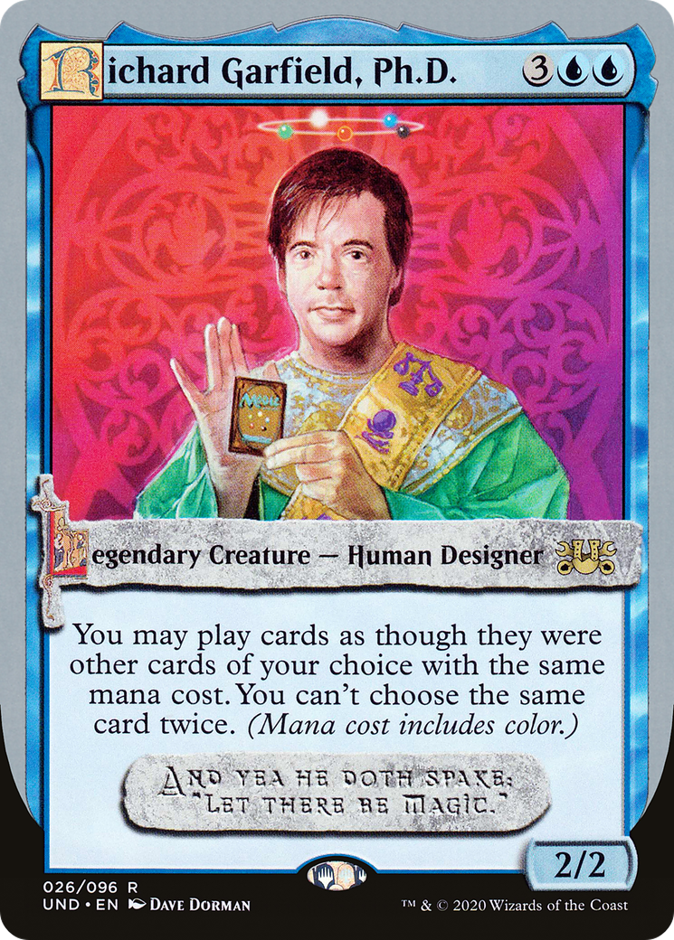 Image of Richard Garfield, Ph.D. (UND-026) - Unsanctioned