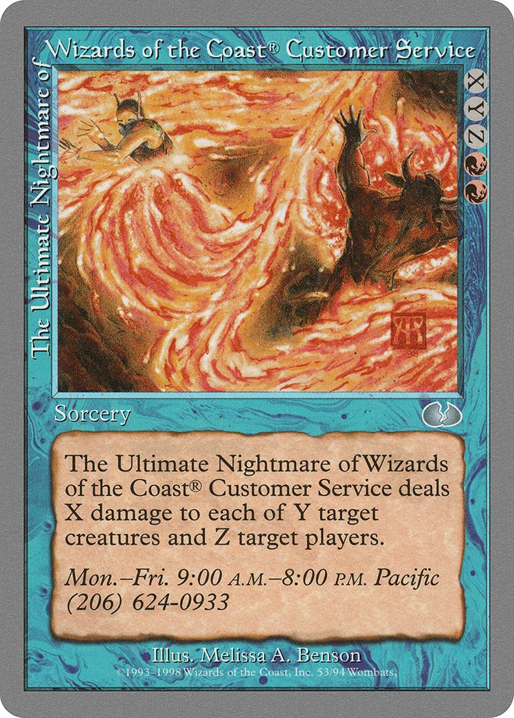 Image of The Ultimate Nightmare of Wizards of the Coast Customer Service (UGL-053) - Unglued