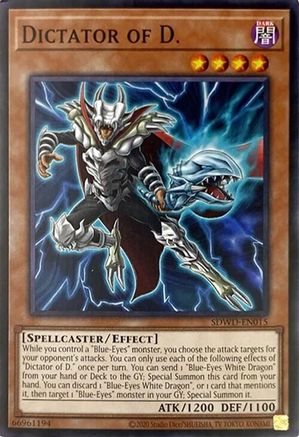 Image of Dictator of D. (Unlimited Misprint) (SDWD-EN015) - Structure Deck: Blue-Eyes White Destiny Unlimited