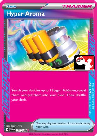 Image of Hyper Aroma 152  - Holofoil Prize Pack Series Cards - ACE SPEC Rare