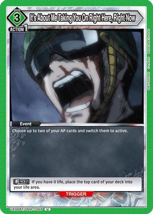 Image of It's About Me Taking You On Right Here, Right Now (UE06BT/OPM-1-065) - UE06BT One Punch Man