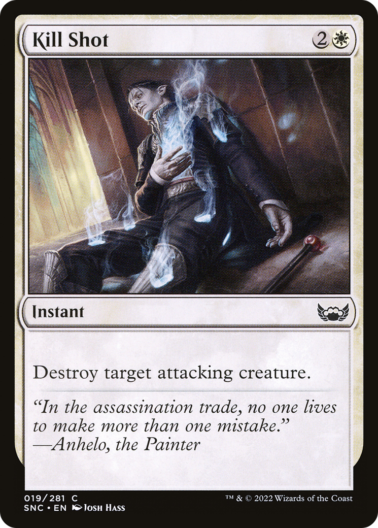 Image of Kill Shot (SNC-019) - Streets of New Capenna Foil