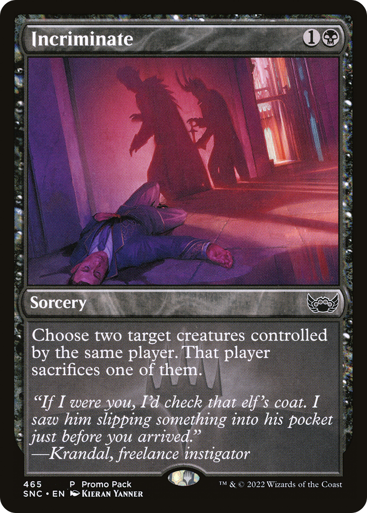 Image of Incriminate (PPSNC-465) - Streets of New Capenna Foil