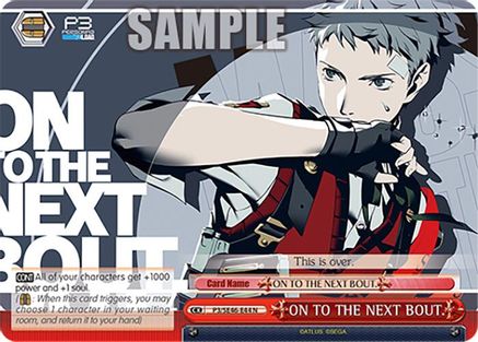 Image of ON TO THE NEXT BOUT. (P3/SE46-E44N) - Persona 3 Reload Premium Booster