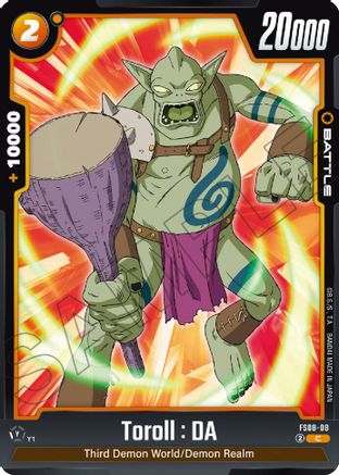 Image of Toroll : DA (FS08-08) - Starter Deck 8 Vegeta Mini Super Saiyan 3
