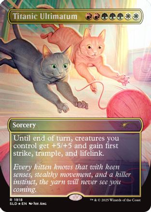 Image of Titanic Ultimatum (1918) (Rainbow Foil) (SLD-1918) - Secret Lair Drop Series Foil