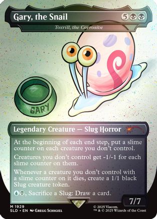 Image of Gary, the Snail - Toxrill, the Corrosive (Rainbow Foil) (SLD-1929) - Secret Lair Drop Series Foil