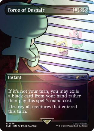 Image of Force of Despair (Rainbow Foil) (SLD-1936) - Secret Lair Drop Series Foil