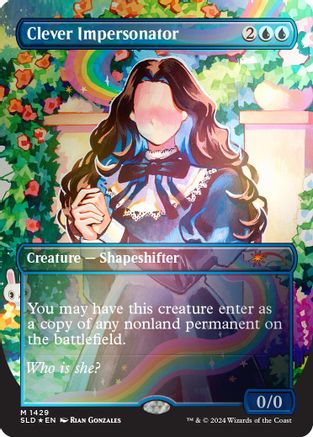 Image of Clever Impersonator (Rainbow Foil) (SLD-1429) - Secret Lair Drop Series Foil