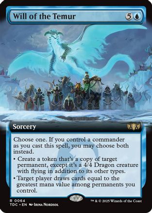 Image of Will of the Temur (Extended Art) (TDC-064) - Commander: Tarkir: Dragonstorm