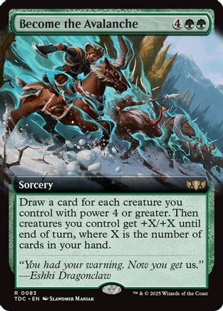 Image of Become the Avalanche (Extended Art) (TDC-083) - Commander: Tarkir: Dragonstorm