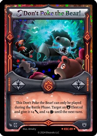 Image of Don't Poke the Bear! (Stellar) (KSC-09) - Clash Promos Holo