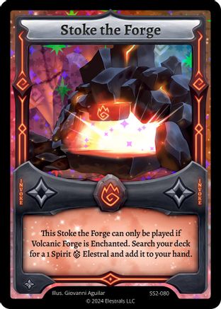 Image of Stoke the Forge (SS2-080) - Shattered Stars Chapter 2 SS2 Holo
