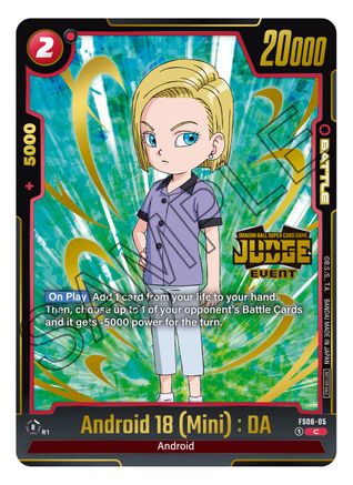 Image of Android 18 (Mini) : DA (Judge Pack (Event Judge) 03) (FS06-05) - Tournament and Championship Promos Holofoil