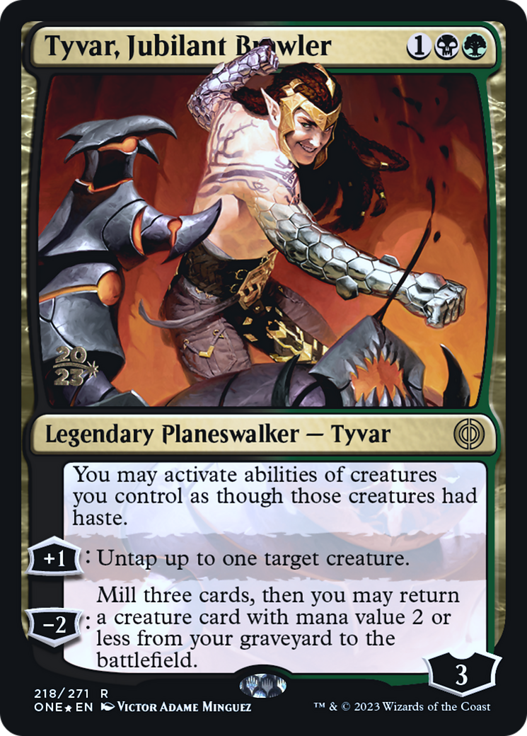 Image of Tyvar, Jubilant Brawler (PRE-218) - Phyrexia: All Will Be One Promos Foil