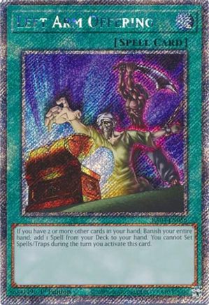 Image of Left Arm Offering (Platinum Secret Rare) (RA04-EN086) - Quarter Century Stampede 1st Edition