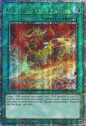 Image of Circle of the Fire Kings (Quarter Century Secret Rare) (RA04-EN195) - Quarter Century Stampede 1st Edition